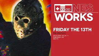 The masked axe-slinger: Friday the 13th | NES Works 113
