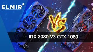 Nvidia RTX 3080 vs GTX 1080 | Обзор, сравнение и тесты | Elmir.ua