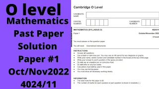 Cambridge O'levels Mathematics, Past papers Solutions, Paper #1, Oct/Nov 2022, 4024/11 #olevels