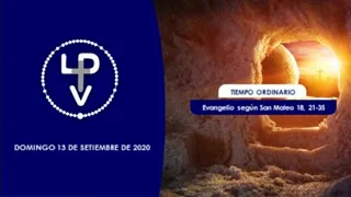 Evangelio del día domingo 13 de setiembre de 2020, Cardenal Daniel Sturla (Arzobispo de Montevideo)