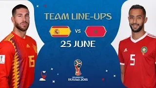 LINEUPS – SPAIN V MOROCCO - MATCH 36 @ 2018 FIFA World Cup™