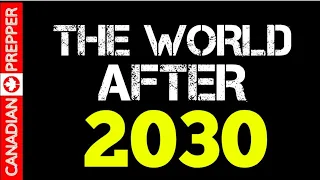 The World After 2030