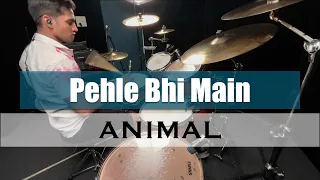 Pehle Bhi Main ANIMAL | Drum cover | Vishal Mishra | Studio Recording | Aakash Koli