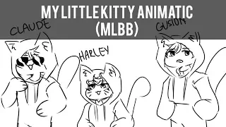 MY LITTLE KITTY || MLBB LAZY ANIMATIC