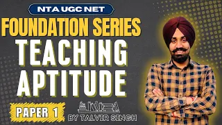 NTA UGC NET - Teaching Aptitude  II शिक्षण अभिक्षमता  II Foundation Series By Talvir Singh