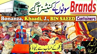 Brands Ke Container Agye| Khaadi , Sapphire , Bin Saeed , Bonanza , Gulahmed |