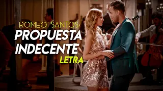 A BAILAR!!   Romeo Santos - Propuesta Indecente (Lyrics) Letra 2020