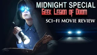 MIDNIGHT SPECIAL ( 2016 Michael Shannon ) Sci-Fi Movie Review