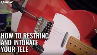 How to restring and intonate your Telecaster | Guitar.com DIY