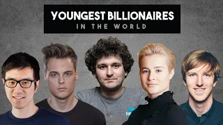 The YOUNGEST Billionaires In The World (2022)