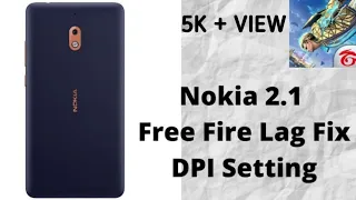 Nokia 2.1 Free Fire Lag fix DPI Setting by Awatansh Malviya