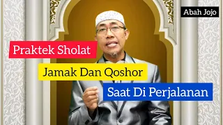 Tata Cara Sholat Jamak Dan Sholat Qoshor