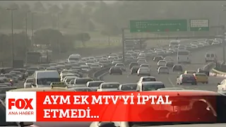 AYM ek MTV'yi iptal etmedi... 28 Eylül 2023 Selçuk Tepeli ile FOX Ana Haber