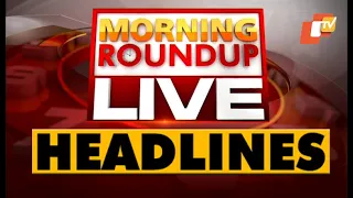 10 AM Headlines 14 March 2020 OdishaTV