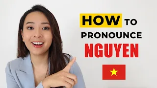 How to Pronounce Vietnamese Last Names?