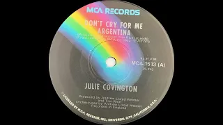 1977: Julie Covington - Don't Cry For Me Argentina - 45