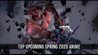 Top Upcoming Spring 2020 Anime (Final Ver.)