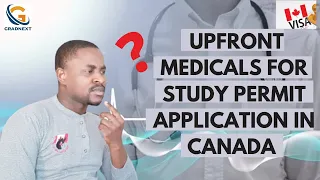 Upfront Medical Exam Canada | Medical Test For Canada Student Visa