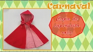 Carnaval, como hacer una  Capa de caperucita roja