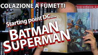 Iniziare a leggere dc: Batman/Superman #1