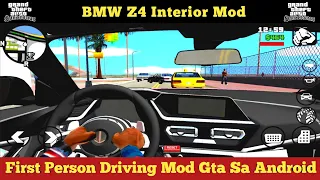 first person mod gta sa android | bmw Z4 interior mod | gta sa first person driving mod android