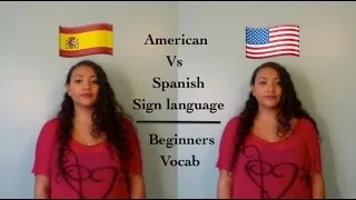 American vs Spanish Sign Language: Beginners Vocab