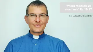 Ewangelia na dziś | 17.08.22-śr (Mt 20, 1-16) ks. Łukasz Skołud MSF #wiararodzisięzesłuchania