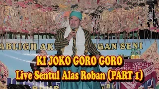 Nada dan Dakwah Ki Joko Goro Goro Live Sentul Alas Roban (Part 1)