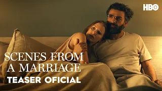 Scenes from a Marriage | Teaser Oficial | HBO Latinoamérica