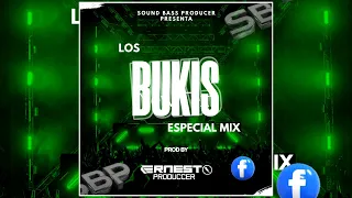 🍻 Los Bukis [[Especial Mix]] 🍻 by Ernesto Produccers El Salvador Sound Bass Produccer 🇸🇻