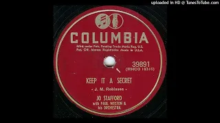 Jo Stafford - Keep It A Secret  (Simulated stereo)