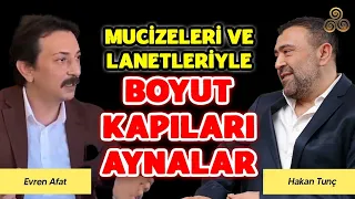 Aynanın Neler Yapabildiğini Bilseydiniz, Acaba Tekrar Bakar Mıydınız? | Evren Afat