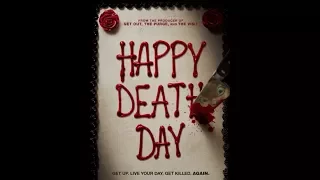 ΓΕΝΕΘΛΙΑ ΘΑΝΑΤΟΥ (HAPPY DEATH DAY) - TRAILER (GREEK SUBS)