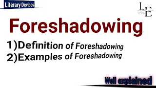 Foreshadowing|Definition|Examples|Types| Concept#LiteraryDevices