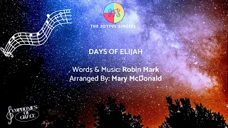 Days of Elijah | The Joyful Singers