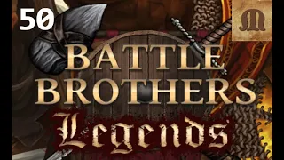 Battle Brothers Legends mod - e50s03 (Anatomists, Legendary difficulty)