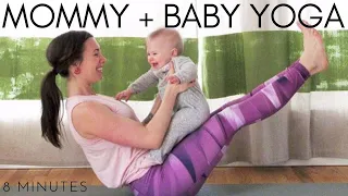 8 Minute Mommy + Baby Yoga Workout | Fit Mama Real Food