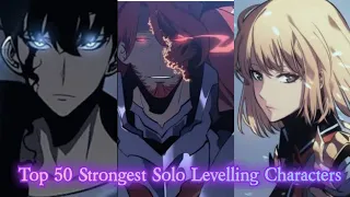 Top 50 Strongest Solo Levelling Characters
