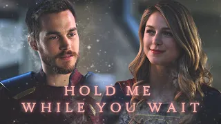 Hold Me While You Wait | Kara & Mon-el