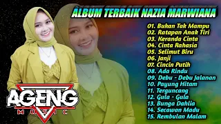 🔵 Full Album Terbaru NAZIA MARWIANA AGENG MUSIC