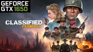 GTX 1650 in Classified: France '44 - 1080p Max Settings Gameplay