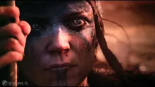 Hellblade - ролик с русским переводом от Игромании