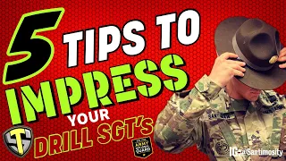 5 TIPS TO IMPRESS YOUR ARMY DRILL SERGEANT DURING BASIC TRAINING