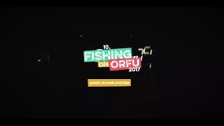 Anima Sound System - Fishing on Orfű 2017 (Teljes koncert)