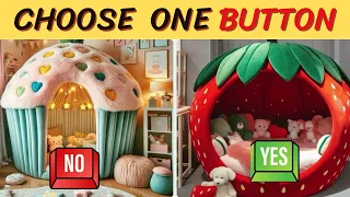 Are You Ready To Choose One Button - YES or No Challenge!✅❌| Hardest Choices ever💥