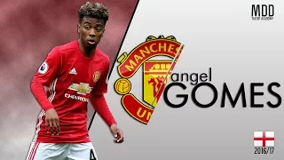 Angel Gomes | Manchester United | Goals, Skills, Assists | 2016/17 - HD