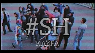 #SH - KAYFA