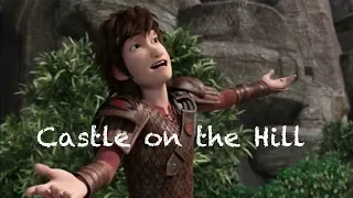 HTTYD gang ~ Castle on the hill (special +1k followers on Tumblr) (reupload)