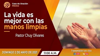 Chuy Olivares - La vida es mejor con las manos limpias