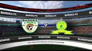 Absa Premiership 2017/18 - Baroka FC vs Mamelodi Sundowns